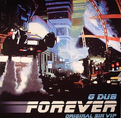 G DUB - Forever / Beast City