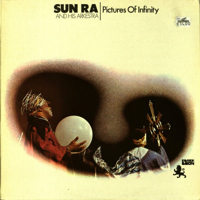 SUN RA AND HIS ARKESTRA - Pictures Of Infinity