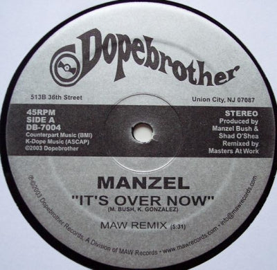 MANZEL - It's Over Now