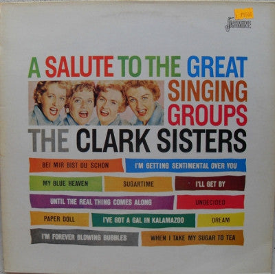 THE CLARK SISTERS - A Salute To The Great Singing Groups