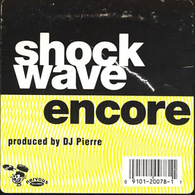 DJ PIERRE PRESENTS SHOCK WAVE ENCORE - War Drums / Wonderful