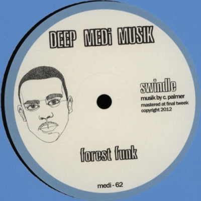 SWINDLE - Forest Funk / Belfast / Mischief
