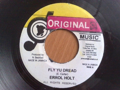 ERROL HOLT - Fly Yu Dread / Fly U Dub
