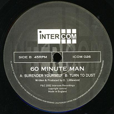 60 MINUTE MAN - Surrender Yourself / Turn To Dust