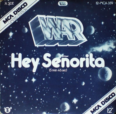 WAR - Galaxy / Hey Senorita