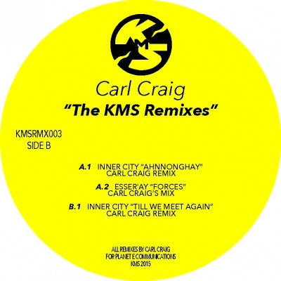 VARIOUS - Carl Craig The KMS Remixes