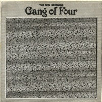 GANG OF FOUR - The Peel Sessions