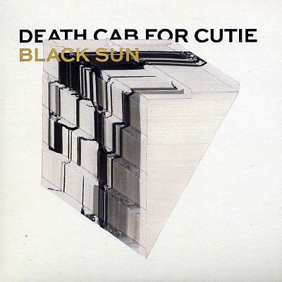 DEATH CAB FOR CUTIE - Black Sun
