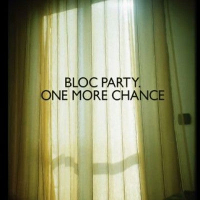 BLOC PARTY - One More Chance