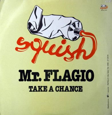MR. FLAGIO - Take A Chance