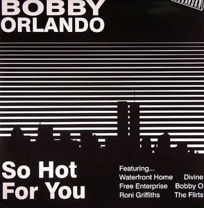 BOBBY ORLANDO - So Hot For you
