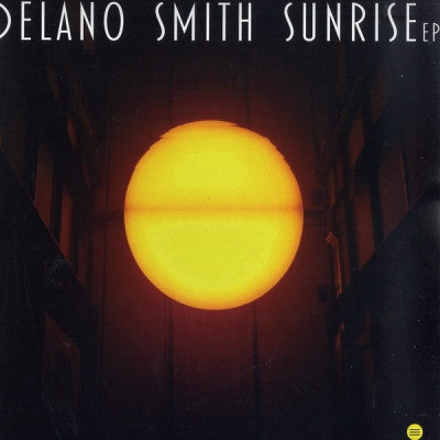 DELANO SMITH - Sunrise