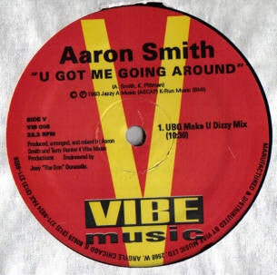 AARON SMITH - U Got Me Going Around