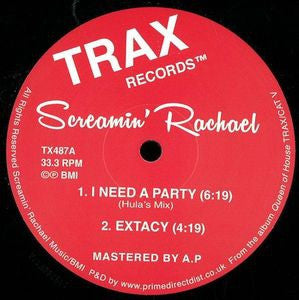 SCREAMIN RACHEL - I Need A Party