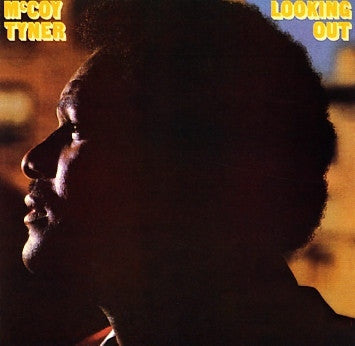 MCCOY TYNER - Looking Out