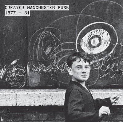 VARIOUS - Greater Manchester Punk 1977-81