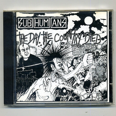 SUBHUMAN - The Day The Country Died