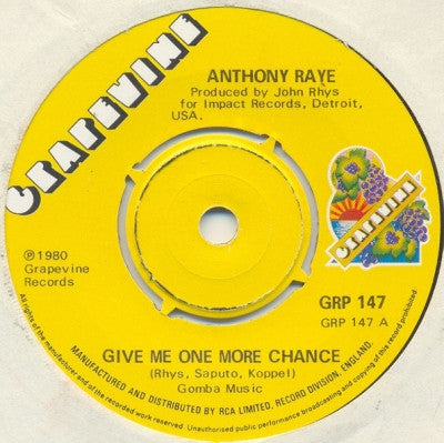 ANTHONY RAYE - Give Me One More Chance / Hold On To What You Got