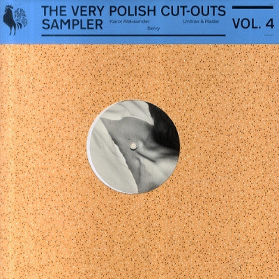 KAROL ALEKSANDER, RADAR & UNITRAX, SELVY - The Very Polish Cut-Outs Sampler Vol. 4