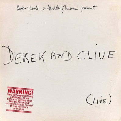 PETER COOK & DUDLEY MOORE PRESENT DEREK AND CLIVE - (Live)