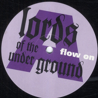 LORDS OF THE UNDERGROUND - Flow On
