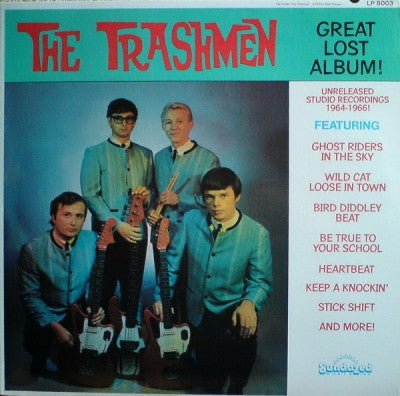 THE TRASHMEN - Great Lost Album