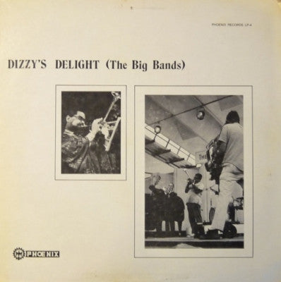 DIZZY GILLESPIE - Dizzy's Delight (The Big Bands)