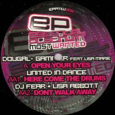 DOUGAL + GAMMER FEAT. LISA MARIE / UNITED IN DANCE / DJ FEAR + LISA ABBOTT - Open Your Eyes / Here Comes The Drums / Don't Walk Away