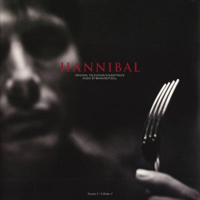 BRIAN REITZELL - Hannibal: Season I - Volume I (Original Television Soundtrack)
