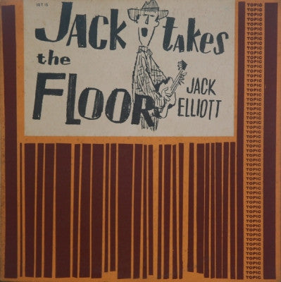 JACK ELLIOT - Jack Takes The Floor