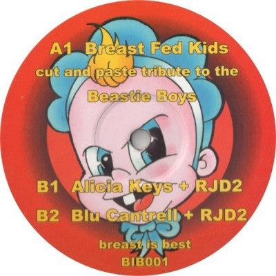 BREAST FED KIDS - Cut And Past Tribute To The Beastie Boys / Alicia Keys & RJD2 / Blu Cantrell & RJD2