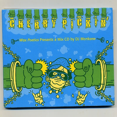 VARIOUS - Cherry Pickin' (Wax Poetics Presents A Mix CD by DJ Monkone).