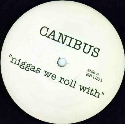 CANIBUS - Niggas We Roll With
