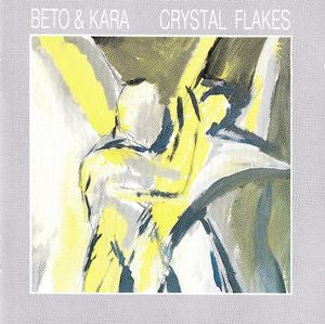 BETO & KARA - Crystal Flakes