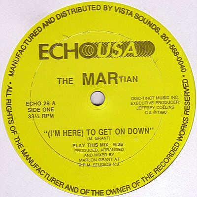 MARTIAN - (I'm Here) To Get Down