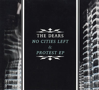 THE DEARS - No Cities Left