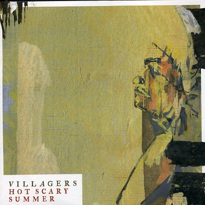 VILLAGERS - Hot Scary Summer