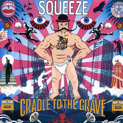SQUEEZE - Cradle To The Grave