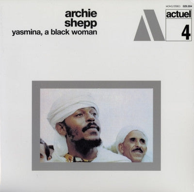 ARCHIE SHEPP - Yasmina, A Black Woman