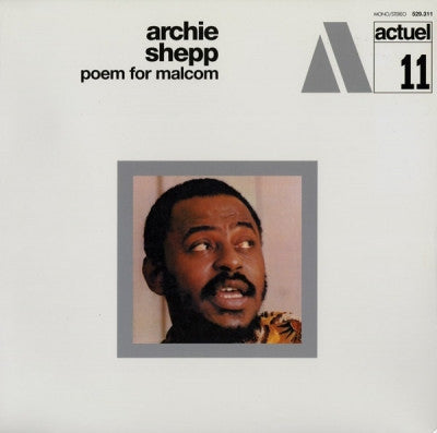 ARCHIE SHEPP - Poem For Malcolm