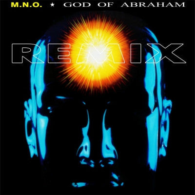 M.N.O. - God of Abraham (Remix)