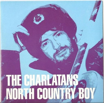 THE CHARLATANS - North Country Boy