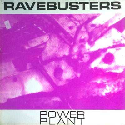 RAVEBUSTERS - Powerplant