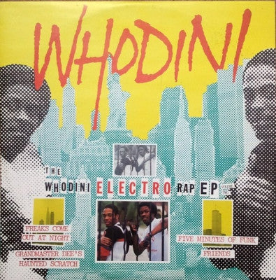 WHODINI - Freaks Come Out At Night