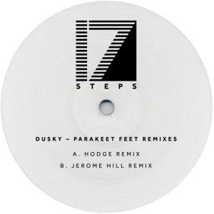 DUSKY - Parakeet Feet Remixes