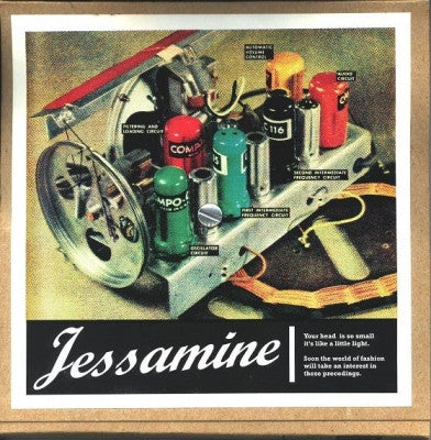 JESSAMINE - Your Head Is So Small, It's Like A Little Light / Soon The World Of Fashion Will Take An Interest In