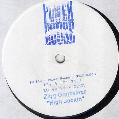ZIGG GONZALEZZ - High Jackin