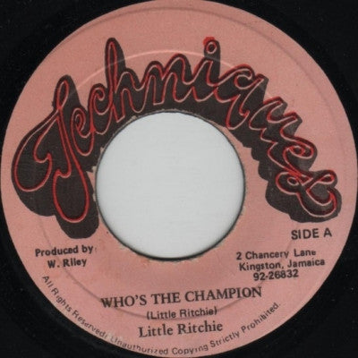 LITTLE RICHIE - Who's The Champion / Version