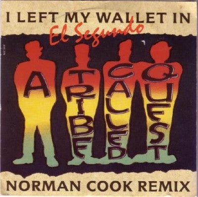 A TRIBE CALLED QUEST - Bonita Apllebum / I Left My Wallet In El Segundo