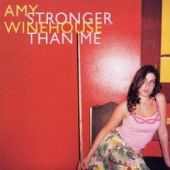 AMY WINEHOUSE - Stronger Than Me